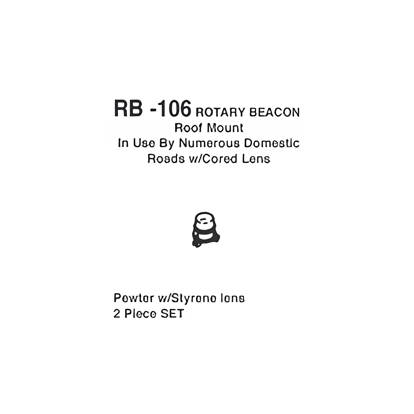 Details West RB-106 Rotary Beacon with Cored Lens Roof Mount HO Scale